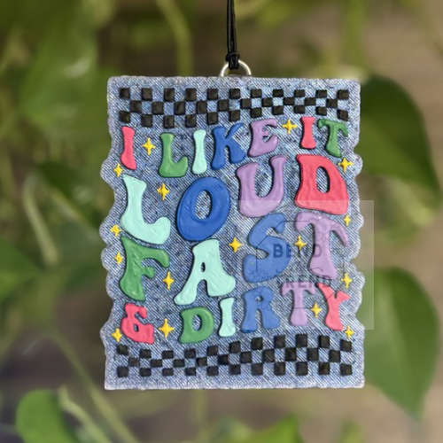 I Like it Loud Fast & Dirty Mold