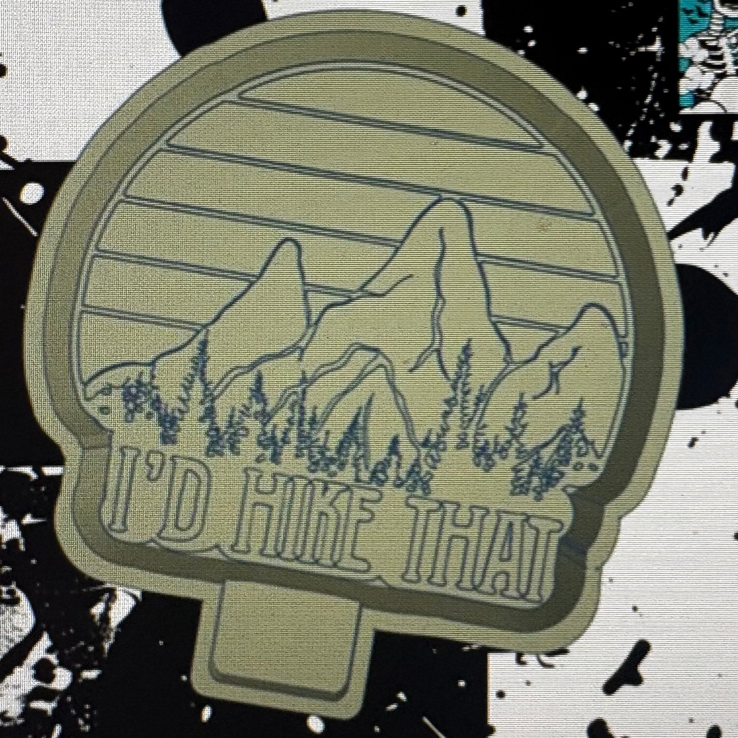 I’d Hike That Mold