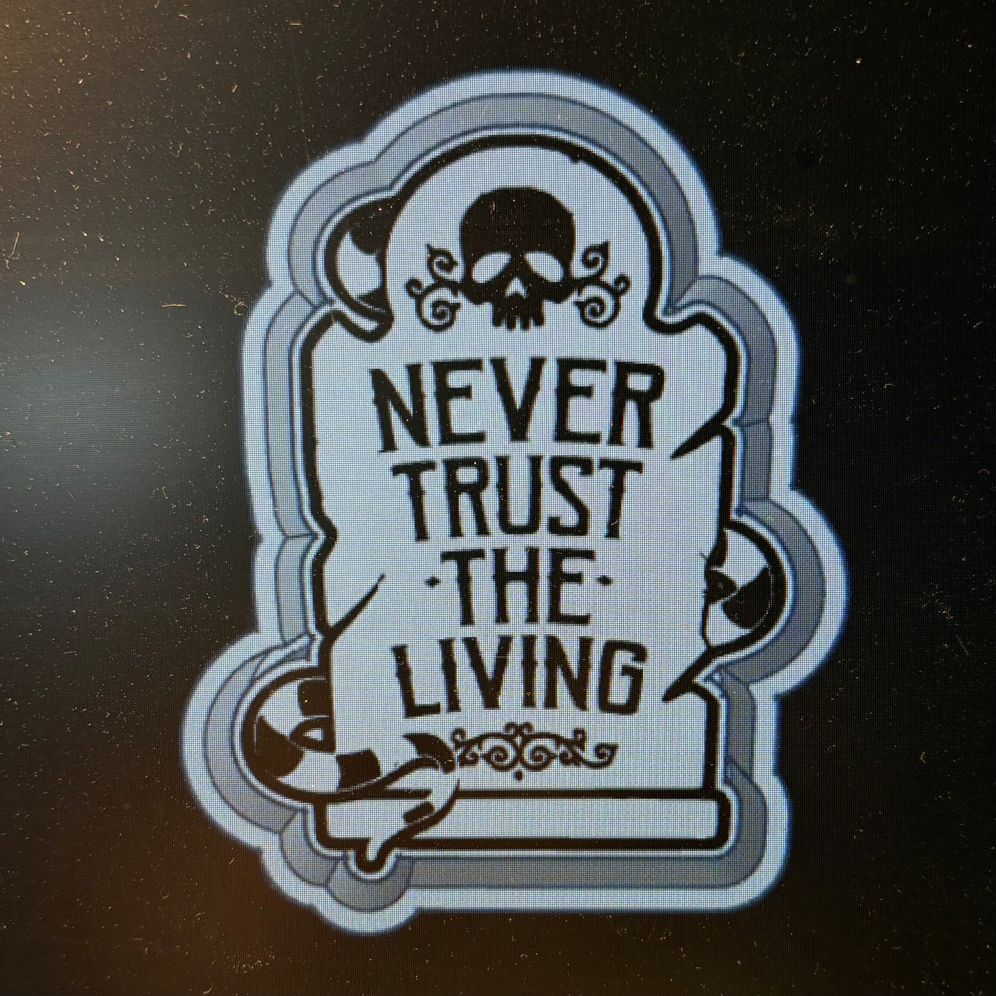 Never Trust the Living Mold