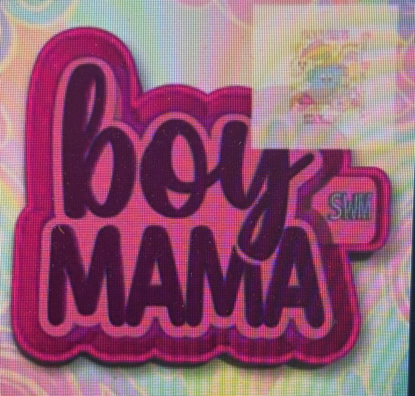 Boy MAMA Mold