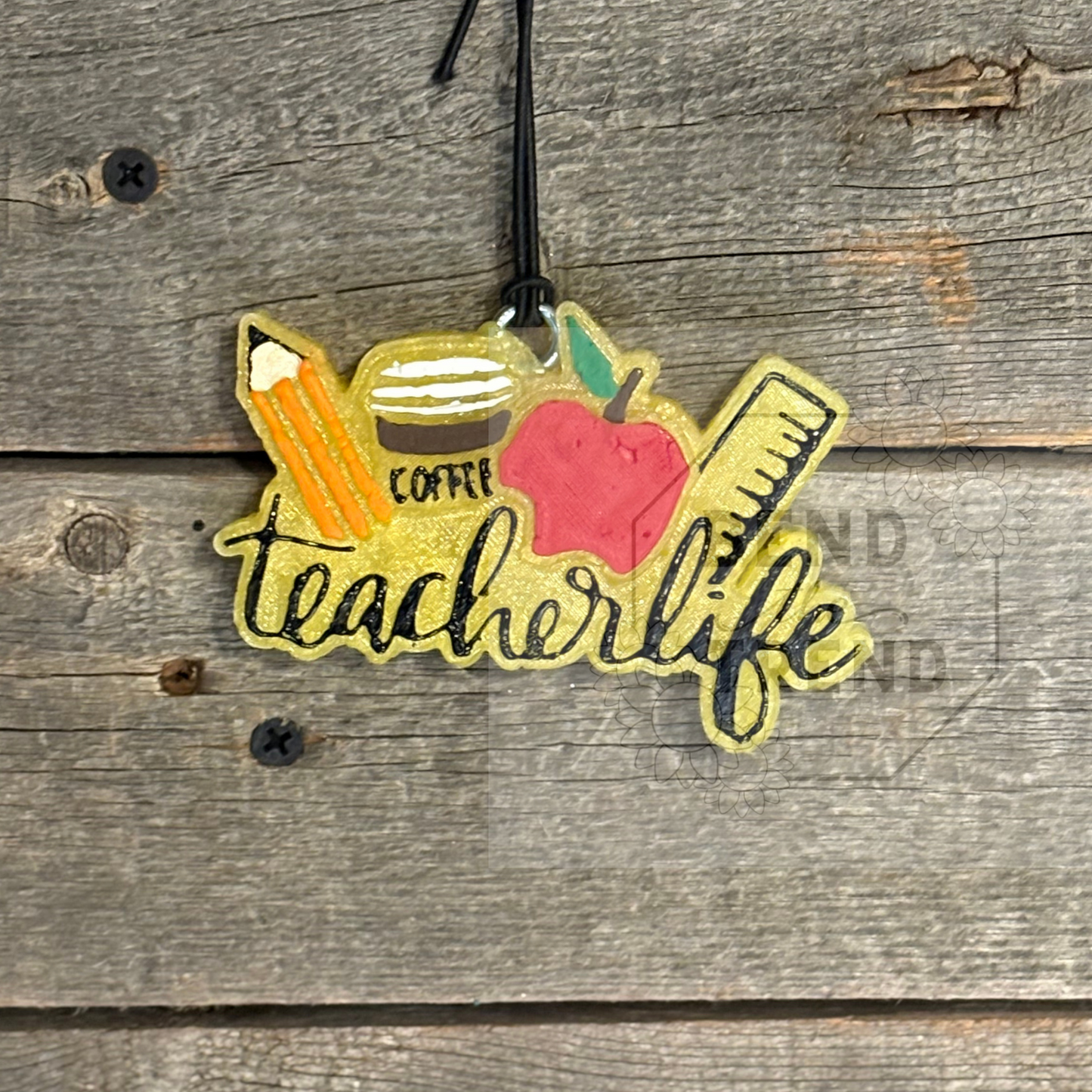 Teacher Life Freshie