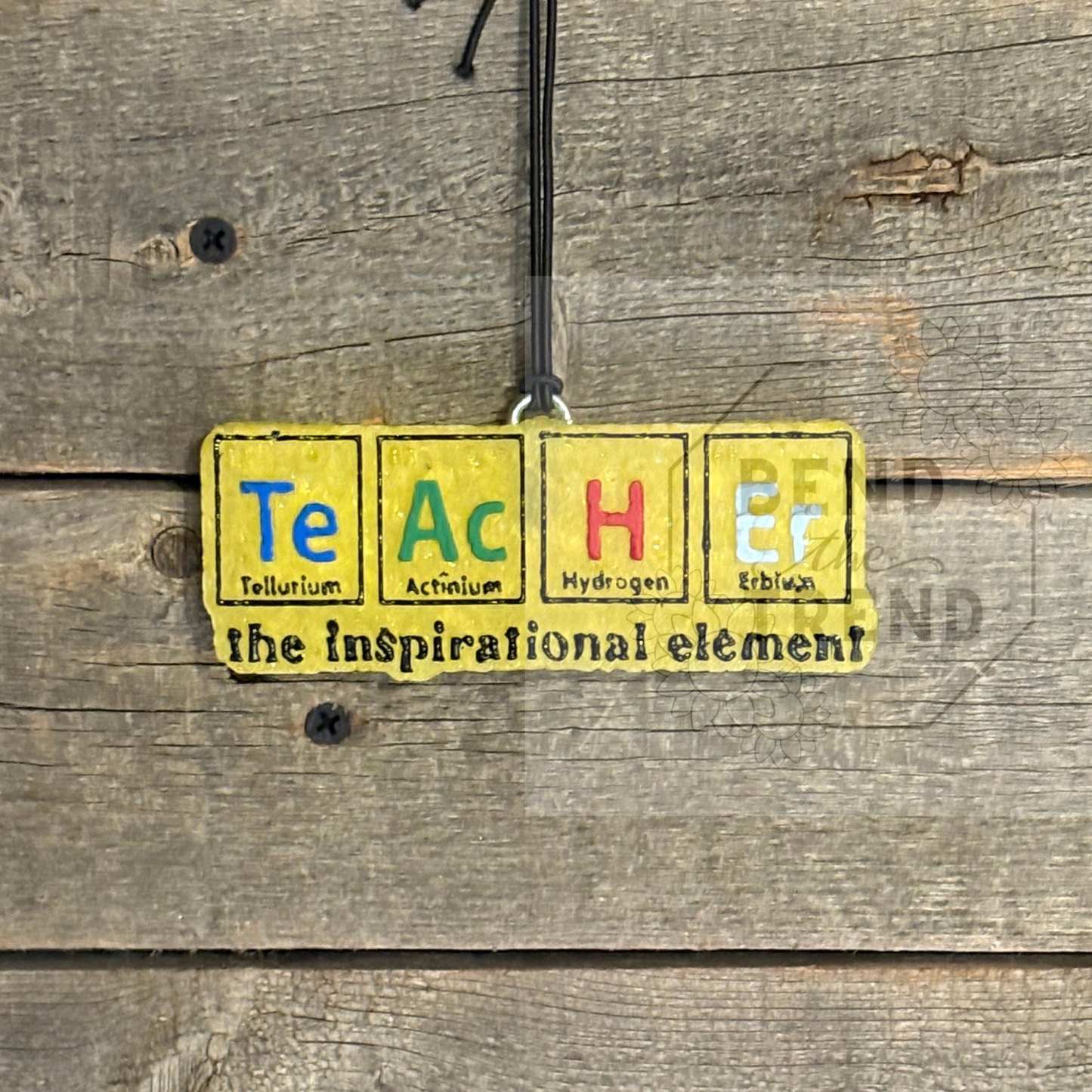 Teacher Inspirational Element Freshie