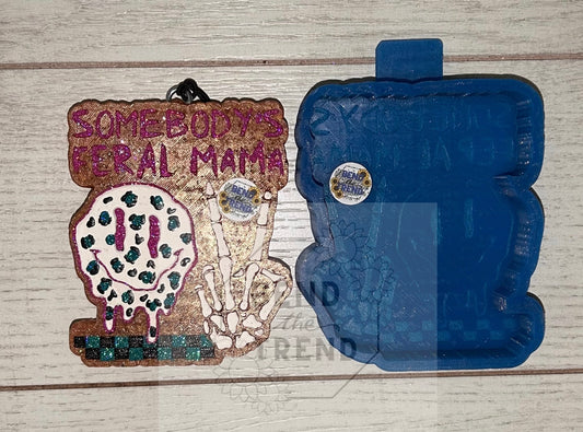 Somebody’s Feral Mama Mold
