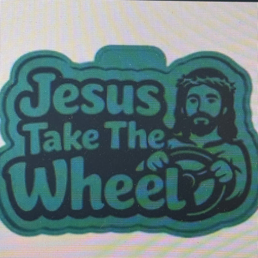 Jesus Take The Wheel Mold