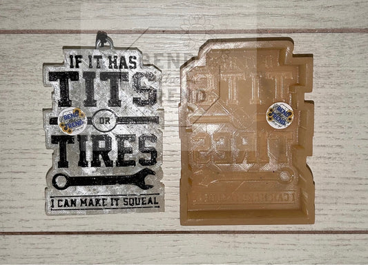 Tits or Tires Mold