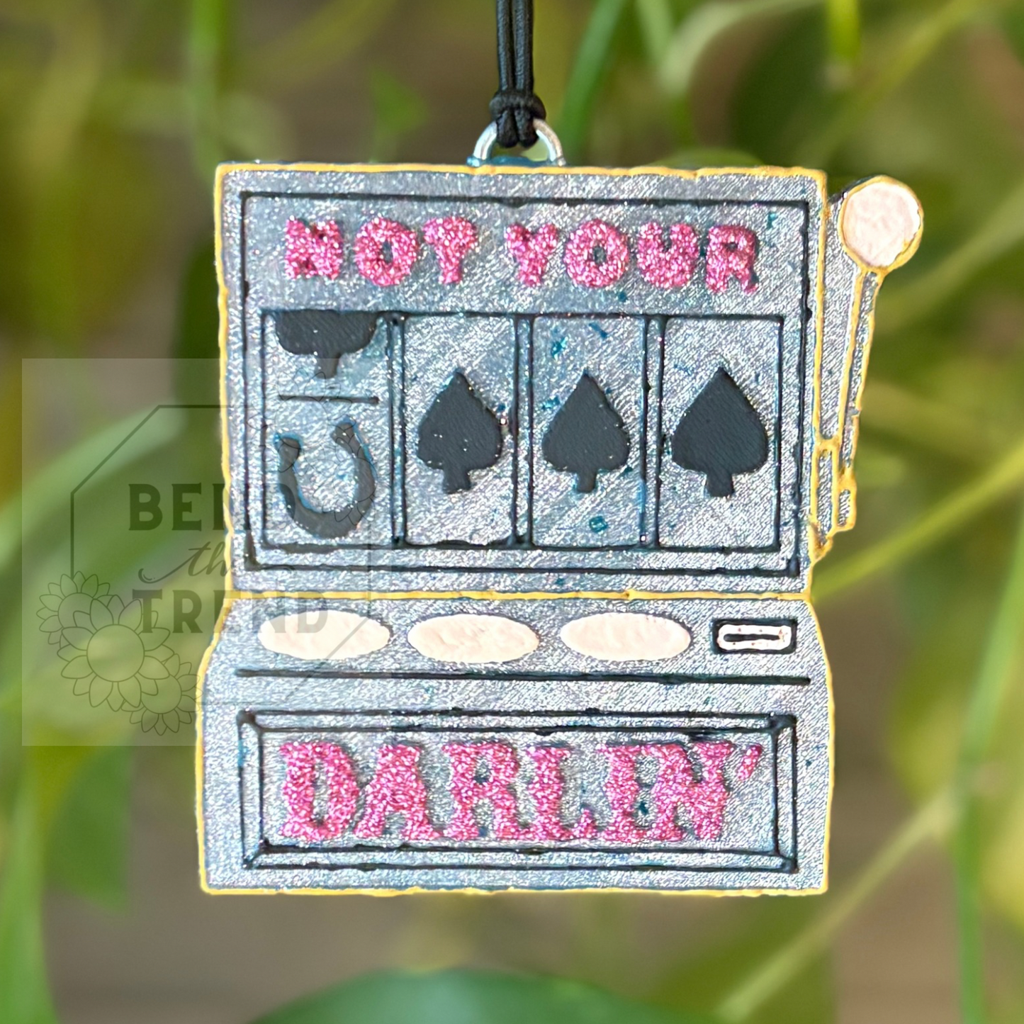 Not your Darlin Slots Mold