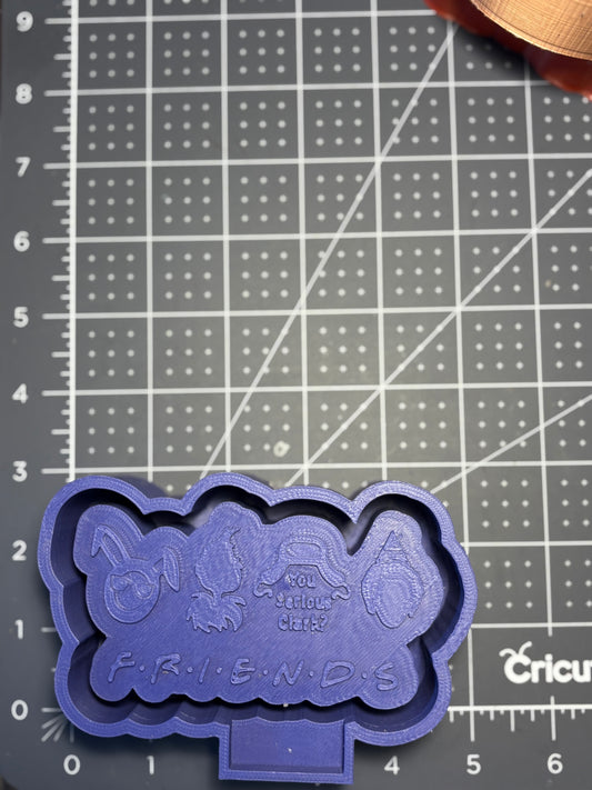 Friends Mold