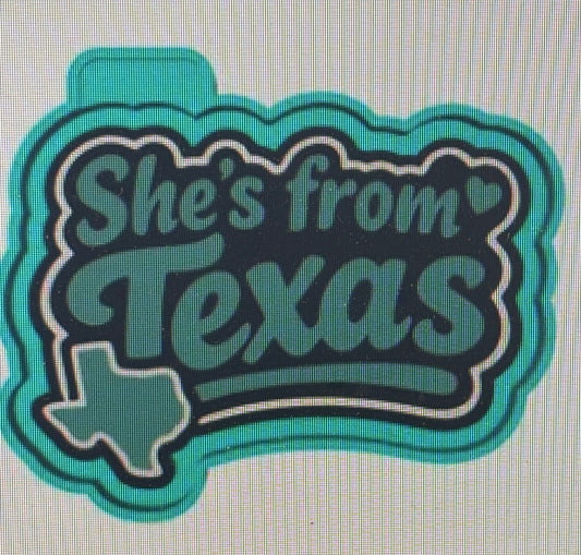 She’s from Texas Mold