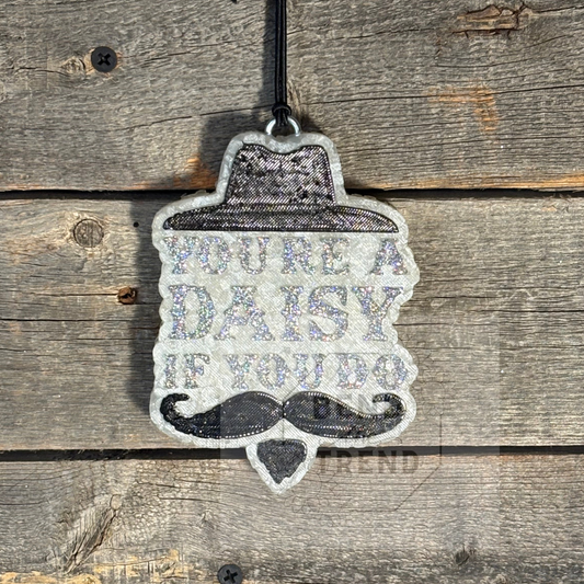 You’re a Daisy if you do Freshie