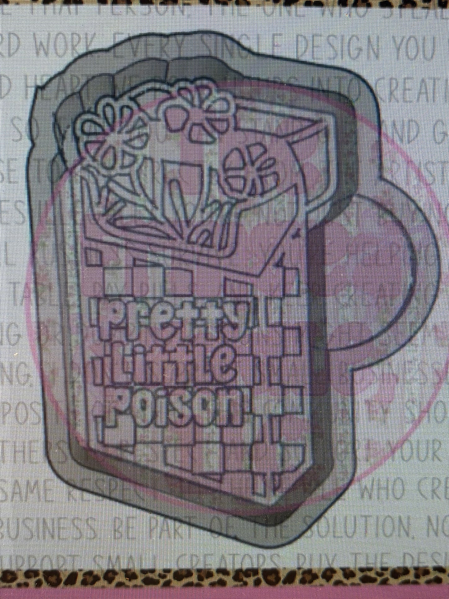 Pretty Little Poison  Mold