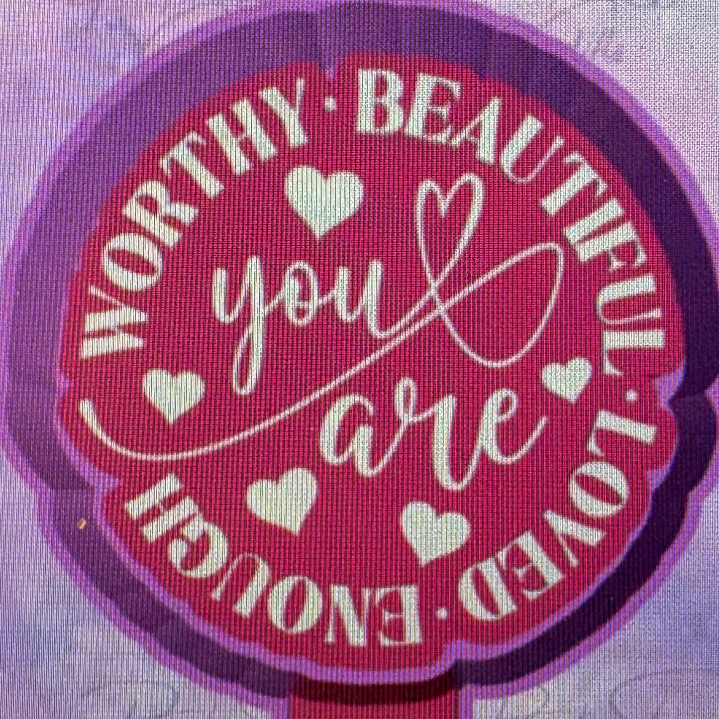 You Are Worthy Beautiful Loved Enough Mold