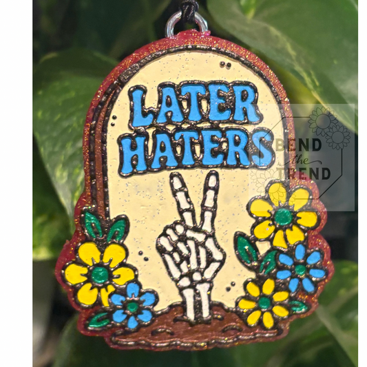 Later Haters Mold