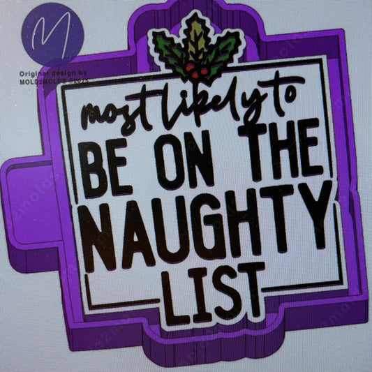 Most Likely on the Naughty List  Mold