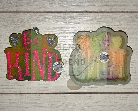 Be Kind  Mold