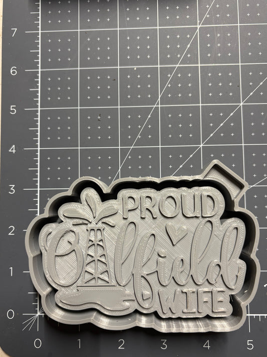 Oilfield Wife Mold