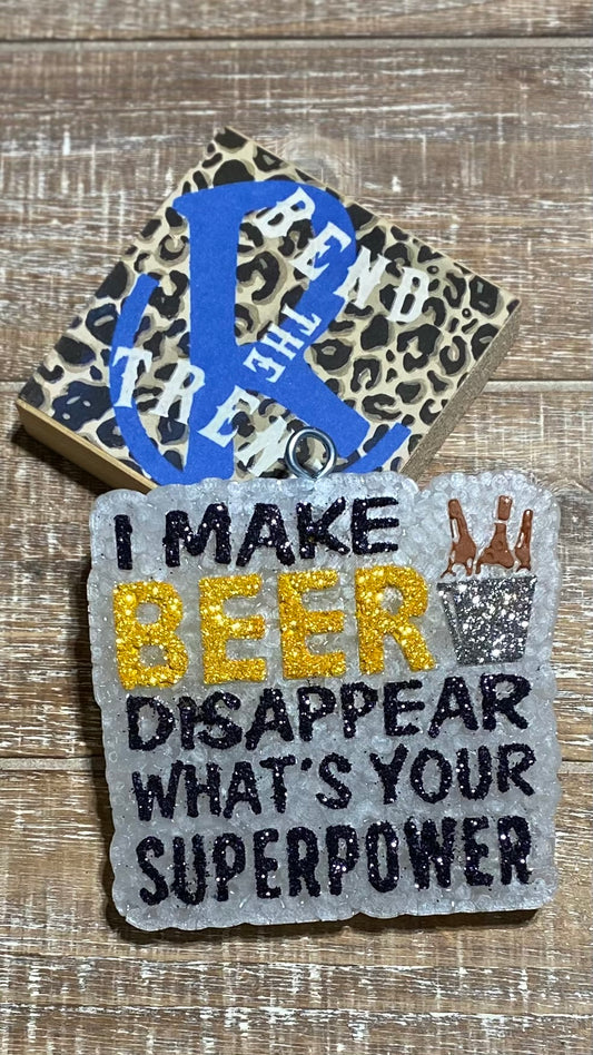Make Beer Disappear Freshie